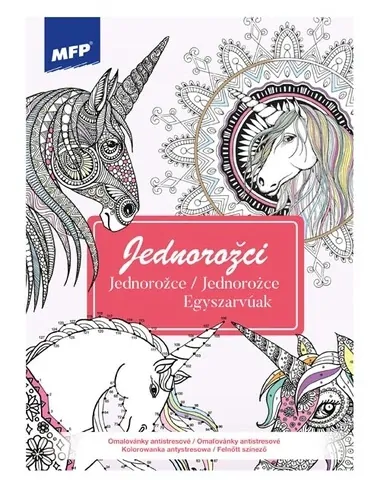ANTISTRESOVÉ OMALOVÁNKY A4 JEDNOROŽCI 2