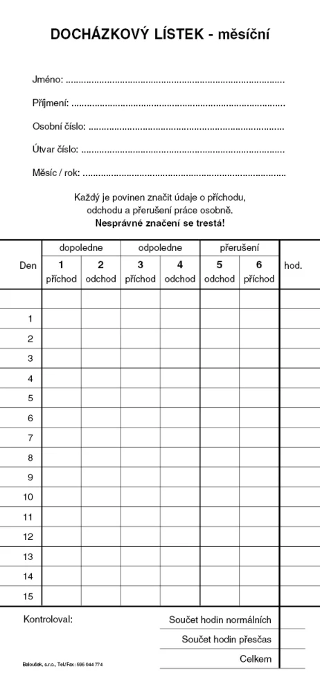 DOCHÁZKOVÝ LÍSTEK - PÍCHAČKA OBOUSTRANNÁ ET475