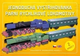 VYSTŘIHOVÁNKA PARNÍ RYCHLÍKOVÉ LOKOMOTIVY