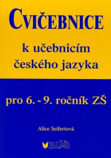 CVIČEBNICE K UČEBNICÍM ČESKÉHOH JAZYKA