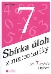 SBÍRKA ÚLOH Z MATEMATIKY PRO 7. ROČNÍK