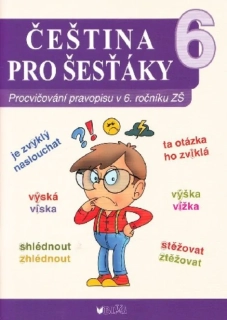 ČEŠTINA PRO ŠESŤÁKY