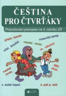 ČEŠTINA PRO ČTVRŤÁKY